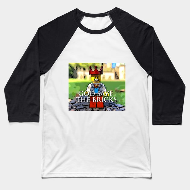 God Save The Bricks Baseball T-Shirt by BrickHeart